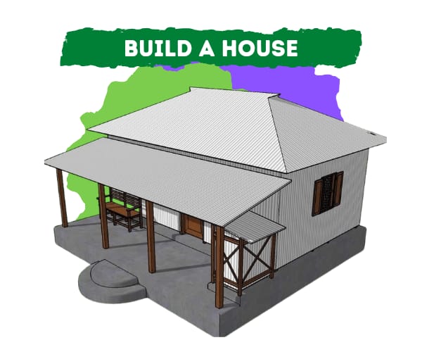 Build a house